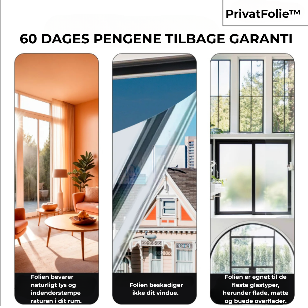 PrivatFolie™ - UV-beskyttende privatlivsfilm!