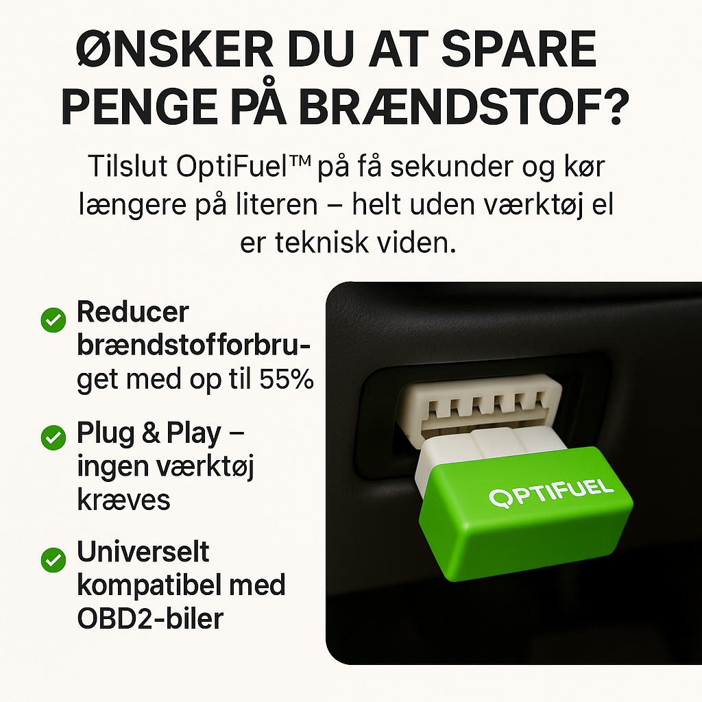 OptiFuel™ – Spar op til 55% brændstof. Plug. Kør. Spar.