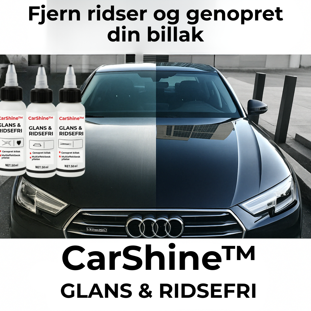 CarShine™ - Så har du igen en bil uden ridser!